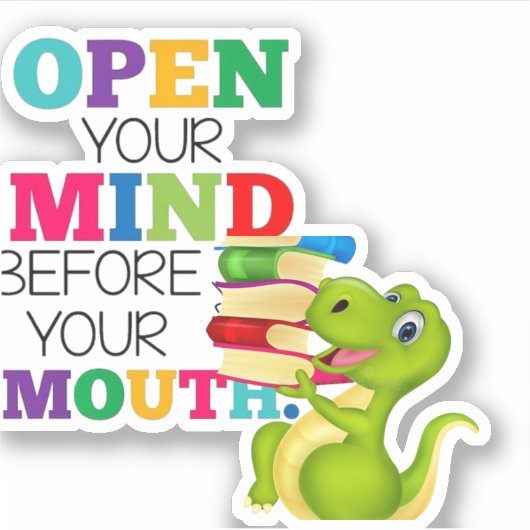 funny dinocus - open your mind- sticker (Voorkant)