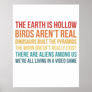Funny Dinosaur Flat Earth Alien complottheorie Poster