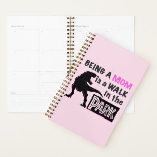 Funny Dinosaur Mam is een Walk in het Park Planner