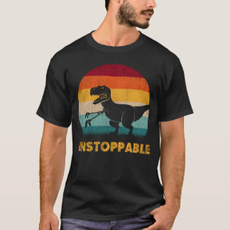 Funny Dinosaur Unstoppable Vintage Tshirt Funny 