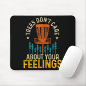 Funny Disc Golf Apparel Co. Disc Golf Trees Don't  Muismat (Met muis)