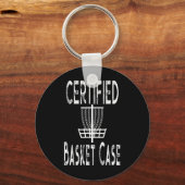Funny Disc Golf Player Certified Basket Case  Sleutelhanger (Voorkant)
