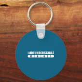 Funny Disc Golf Quote Design, I Am Understable Fri Sleutelhanger (Voorkant)