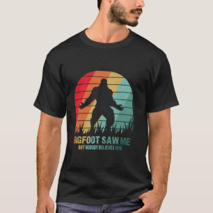 Funny Distress Bigfoot zag me geloven Grappige Sas T-shirt