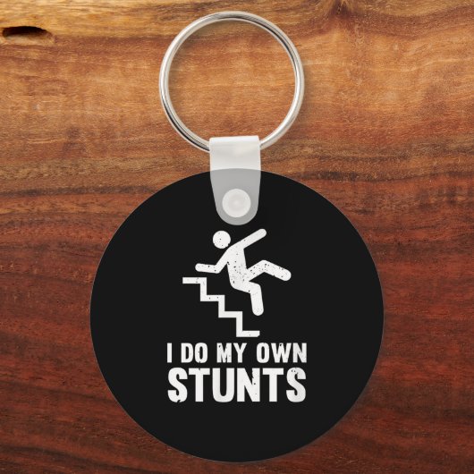 Funny Distressed I Do My Own Stunts Sleutelhanger (Voorkant)
