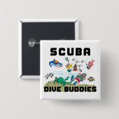 Funny Dive Buddy SCUBA Dive Buddy Vierkante Button 5,1 Cm (Voorkant /achterkant)