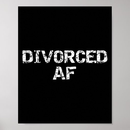 Funny Divorce Gag Gift For Men Happy Celebration D Poster (Voorkant)