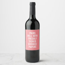 Funny Divorce Papers Roze Wine Label