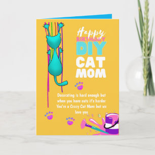 Funny DIY CAT MOM Birthday - Crazy about Cats Lady Kaart