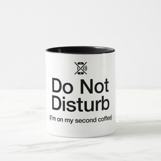 Funny Do Not Disturb Coffee Mug-WFH Sarcastic Mug (Centre)