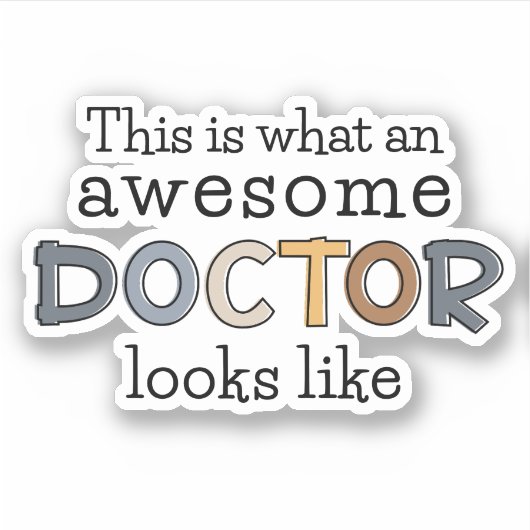 Funny Doctor Gifts | Geweldige arts Sticker (Voorkant)