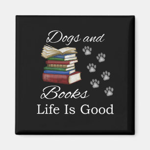 Funny Dog Book Life Is Good Pet Lover Book Reader Magneet
