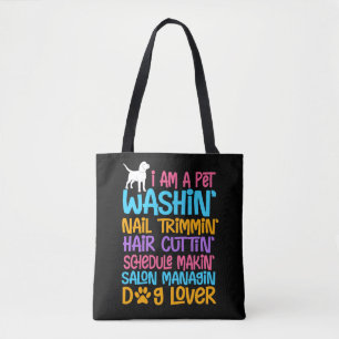 Funny Dog Groomer Quote Pet Witty Puppy Grooming Draagtas