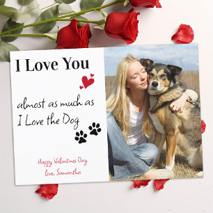 Funny Dog I Love You Pet Photo Valentijnsdag Feestdagenkaart