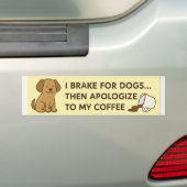 Funny Dog Lover Bumpersticker (Op auto)