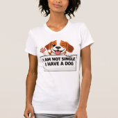 Funny Dog Lover Statement T-shirt (Voorkant)