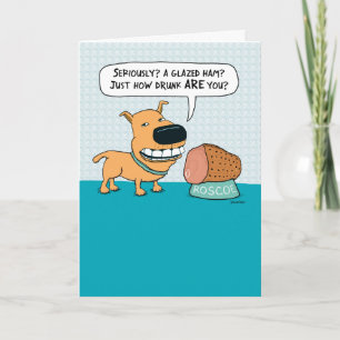 Funny Dog met Glazed Ham Birthday Kaart