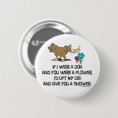 Funny Dog Poem Ronde Button 5,7 Cm (Voorkant /achterkant)
