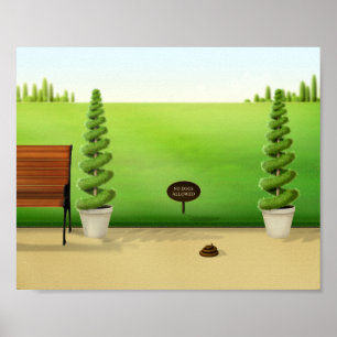 Funny Dog Pop in Beauful Park: "Geen honden toeges Poster