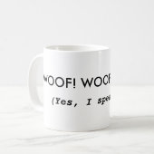 Funny Dog Quote Coffee Mok (Voorkant links)