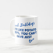 Funny Dog Quotes: Franse Bulldogs en Aardappelchip Koffiemok (Voorkant links)