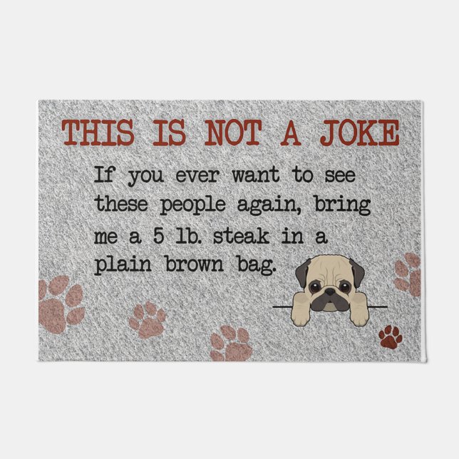 Funny  Dog Saying Quotes Mat, Pitbull Deurmat (Voorkant)