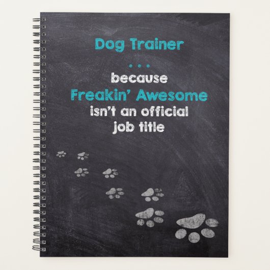 Funny Dog Trainer Freakin' Geweldige wonderwerker Planner (Voorkant)