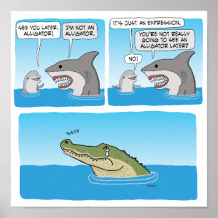 Funny Dolphin, Shark and Sad Alligator Poster