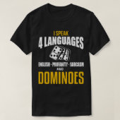 Funny Dominoes Shirt Sarcastisch Spel Dominoes Spe (Design voorkant)