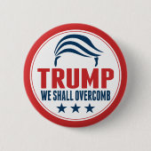 Funny Donald Trump - We zullen overcomb Ronde Button 5,7 Cm (Voorkant)