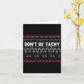 Funny Don't Be Tachy Ems Long Sleeve  Kaart (Gele Bloem)