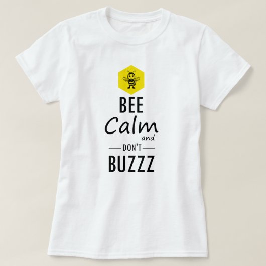 Funny "Don't Buzzz" Bee T-Shirt (Design devant)