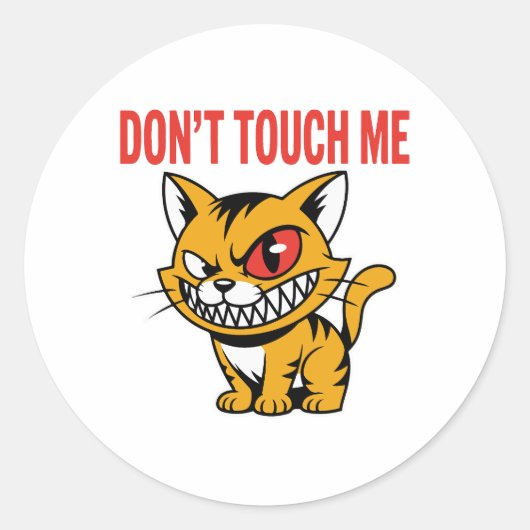 Funny Don't Touch Me Angry Cat Vinyl Sticker (Devant)