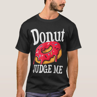 Funny Donut rechter me ik geef zorg T-shirt