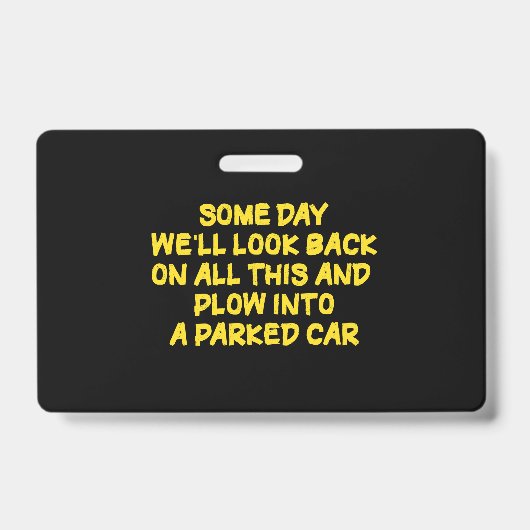 Funny Driving While Nostalgic Cautionary Quote Badge (Voorzijde)