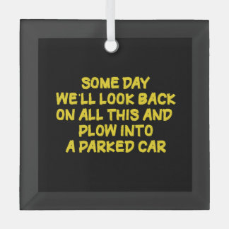 Funny Driving While Nostalgic Cautionary Quote Glas Ornament