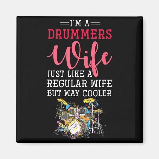Funny Drummers Wife Valentines Day Gift Drums Magneet (Voorkant)