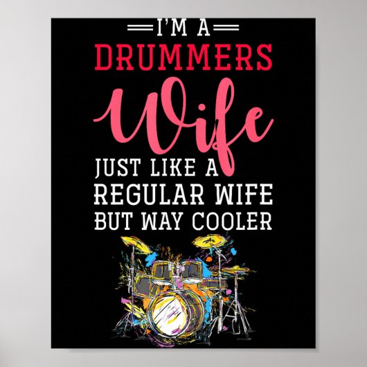 Funny Drummers Wife Valentines Day Gift Drums Poster (Voorkant)
