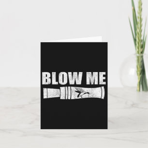 Funny Duck Hunting Blow me Duck Call Waterfowl Hun Kaart