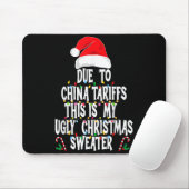 Funny Due To China Tarriffs Ugly Christmas Sweater Muismat (Met muis)
