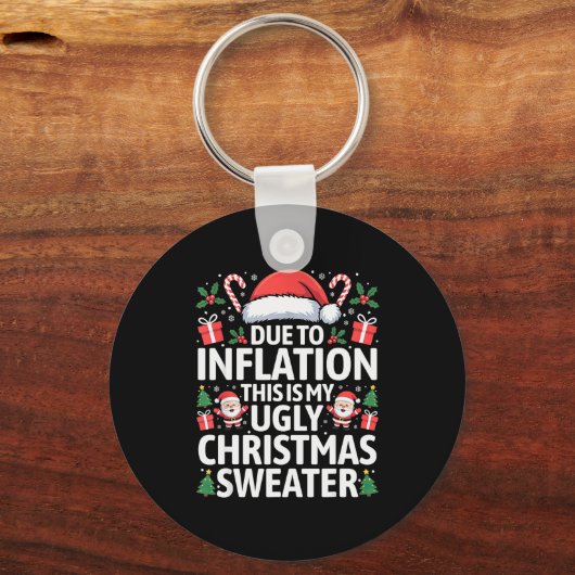 Funny Due To Inflation Ugly Christmas Sweaters Men Sleutelhanger (Voorkant)