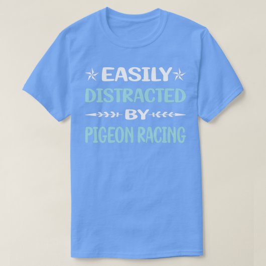 Funny Easily Distracted Pigeon Racing 2 T-shirt (Design voorkant)
