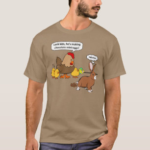 Funny Easter Bunny Chocolate Eggs T-shirt
