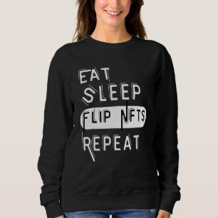 Funny Eat Sleep Kopen Flip Nft Repo Cryptocurrency Trui