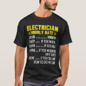 Funny Electrician Hourly Rate Pricing Chart T-shirt (Voorkant)