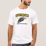 Funny Electrician Powered by Busyness T-Shirt<br><div class="desc">Funny electrician shirt featuring the phrase “Electrician – Powered by Busyness”. Perfect for electricians, electrical workers, technicians, and apprentices who take pride in their job. A great gift idea for electricians for birthdays, Father’s Day, Christmas, or work celebrations. Ideal for casual wear or work days for anyone in the electrical...</div>