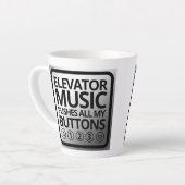 Funny Elevator Music Pusht Al mijn Buttonnen Latte Mok (Linkerhoek)