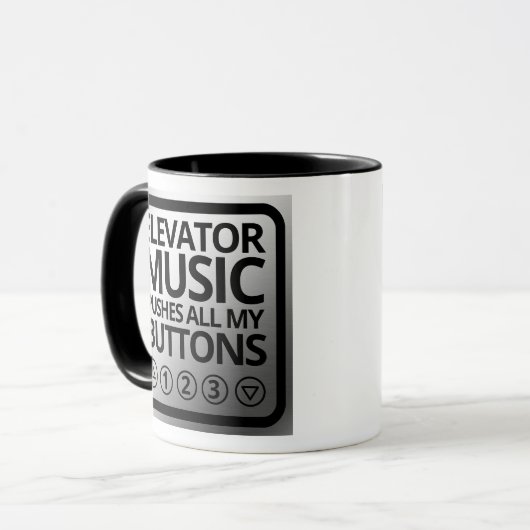 Funny Elevator Music Pusht Al mijn Buttonnen Mok (Voorkant links)