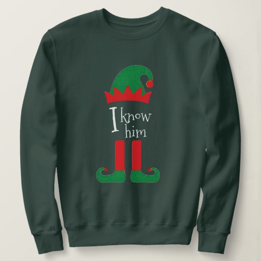 Funny Elf Kerstkerstmis Ik ken hem Trui (Design voorkant)