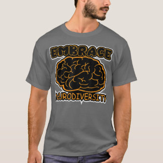 Funny Embrace Neurodiversity Brain ADHD Autisme Aw T-shirt